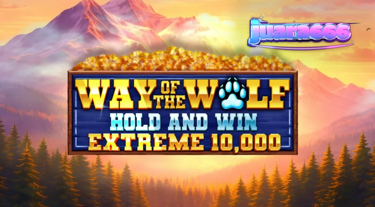 Way of the Wolf Hold and Win Extreme 10,000 slot game interface